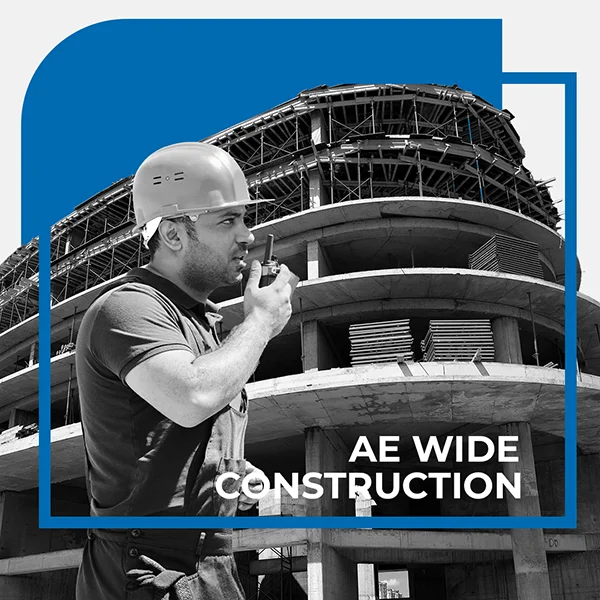 Entrust Your Construction Projects 2 - AE Wide Construction